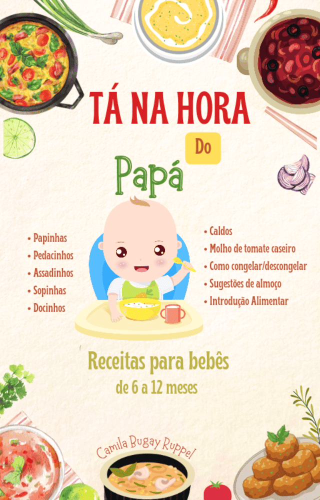 Receitas para Bebês – de 6 a 12 meses: Vale a Pena?