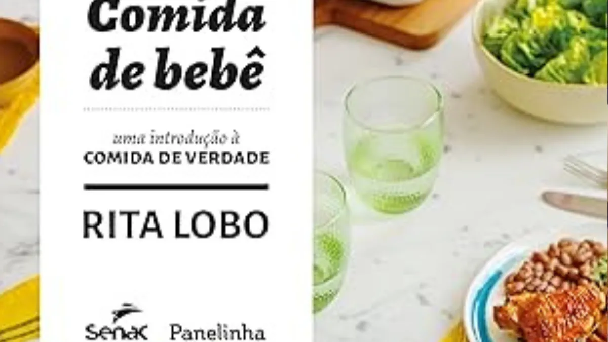 Livro Comida e Bebê: Uma Introdução Verdadeira é o melhor guia para a introdução alimentar?